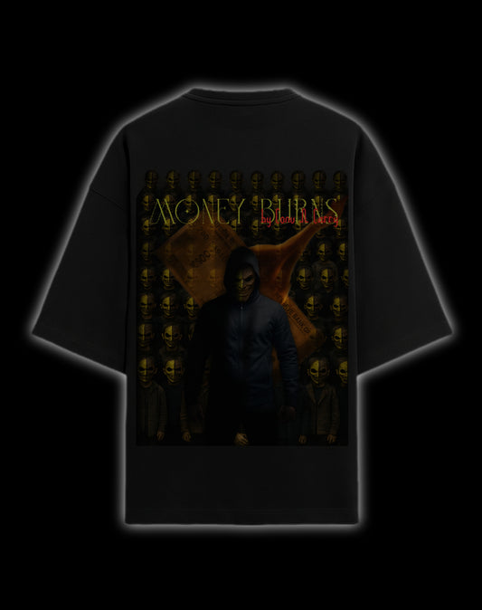 Theme : MONEY BURNS, Ultra premium DTG printed, French Terry Cotton, Oversized exclusive T-shirt by Conv N Carry
